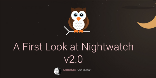 A First Look at Nightwatch v2.0