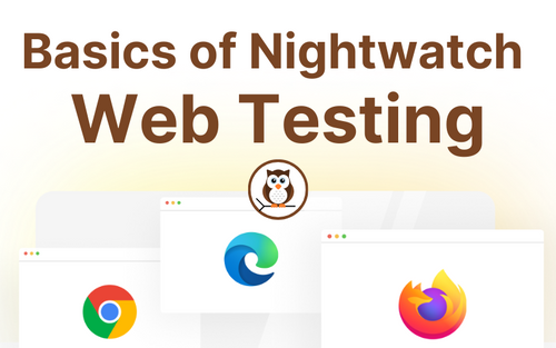 Basics of Writing Nightwatch Web Tests